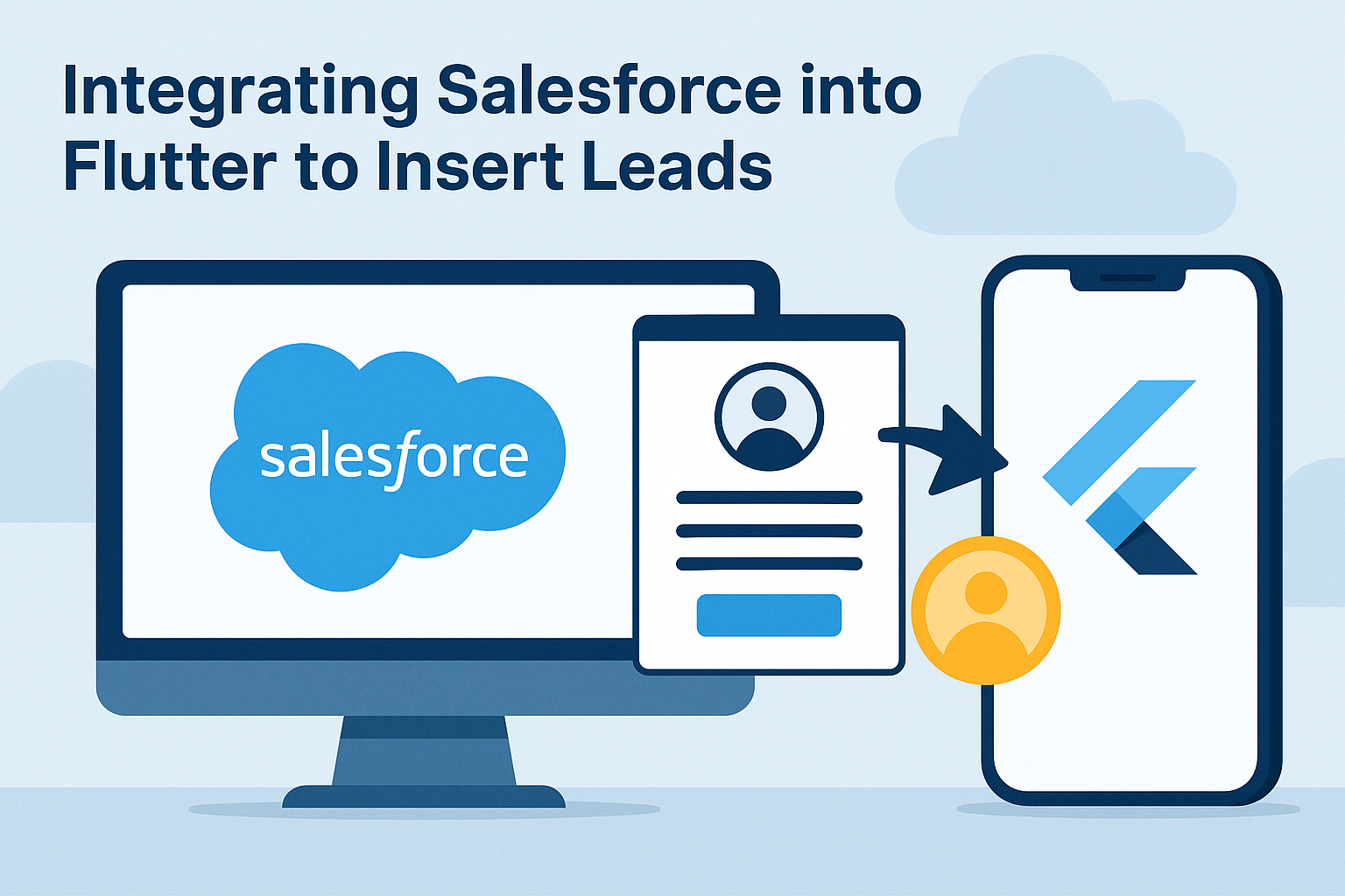 Integrating Salesforce into Flutter to Insert Leads